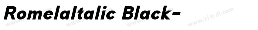 RomelaItalic Black字体转换